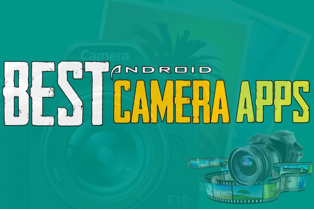 BEST CAMERA APPS