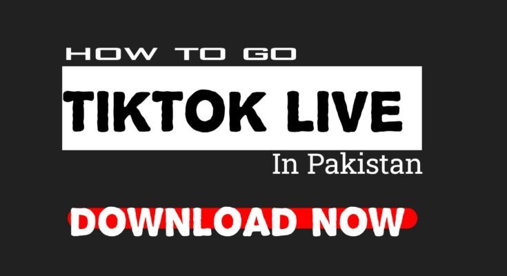 tiktok live in pakistan