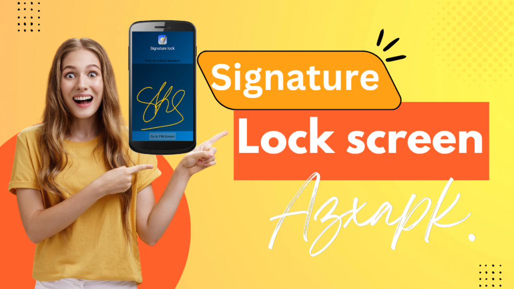 signature Screen Lock